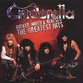 Cinderella (USA) : Rocked, Wired & Bluesed : The Greatest Hits